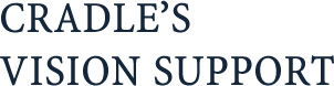 CRADLE'S VISION SUPPORT
